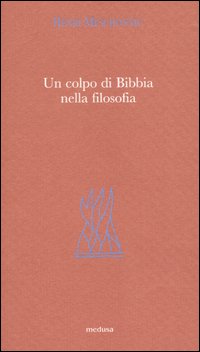 Un colpo di Bibbia nella filosofia