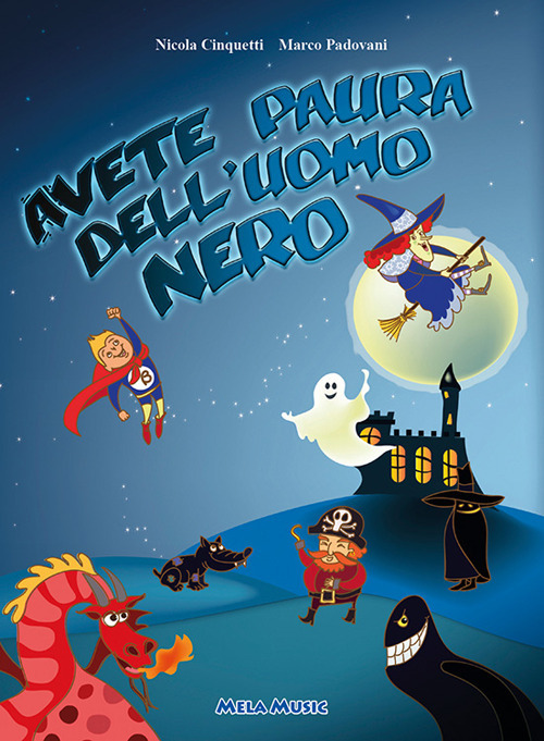 Avete paura dell'uomo nero?