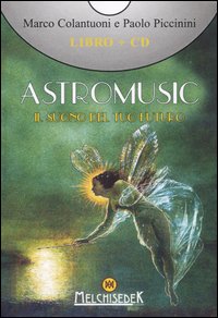 Astromusic. Il suono del tuo futuro