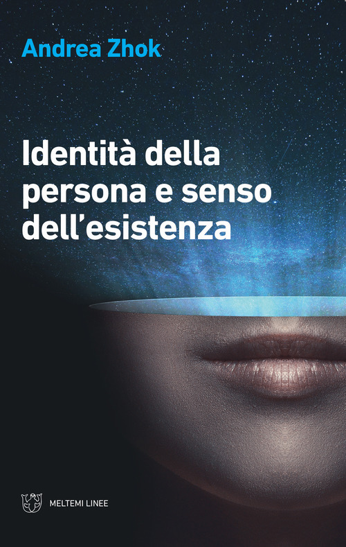 Identit&agrave; della persona e senso dell'esistenza