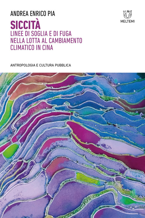 Siccità. Linee di soglia e di fuga nella lotta al cambiamento climatico in Cina