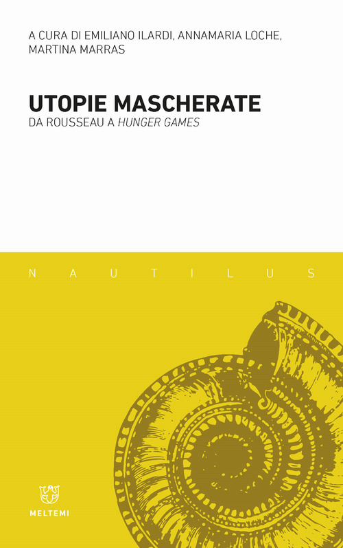Utopie mascherate