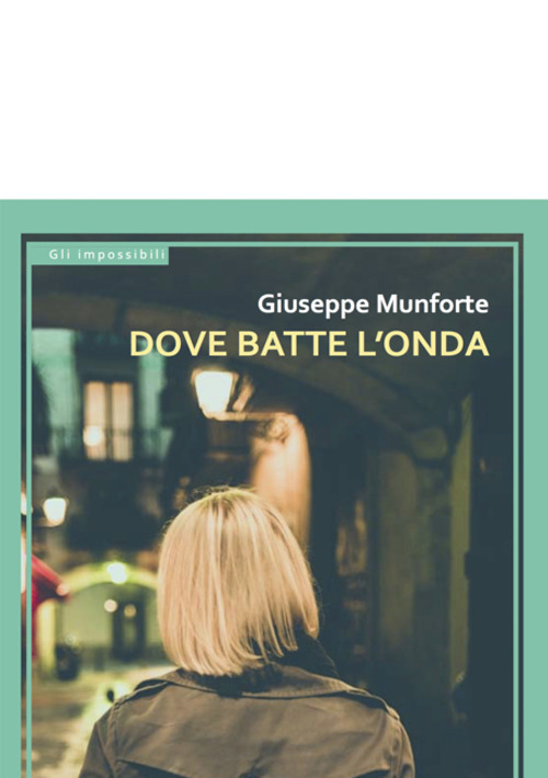 Dove batte l'onda