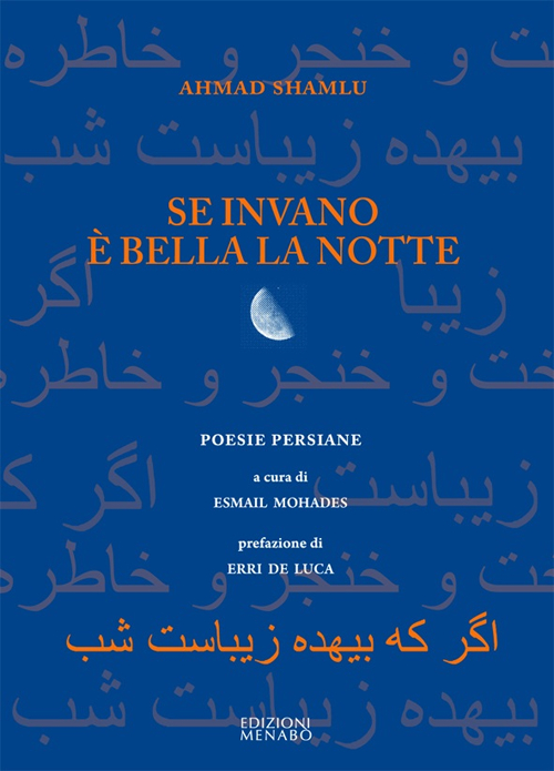Se invano &egrave; bella la notte