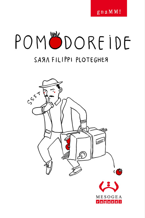 Pomodoreide. gnaMM!