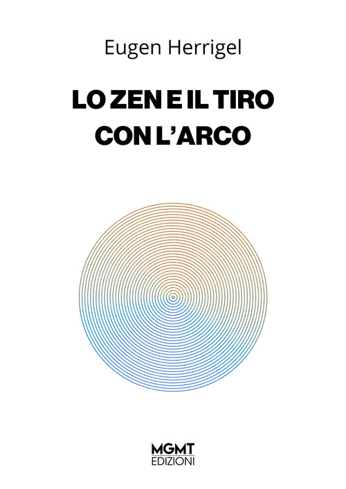 Lo Zen e il tiro con l'arco