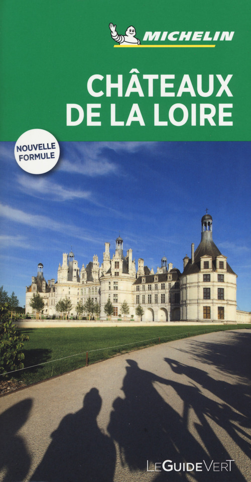 Ch&acirc;teaux de la Loire