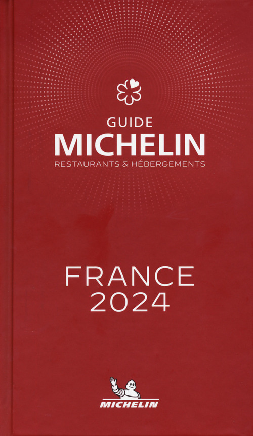 France 2024. La Guida Michelin