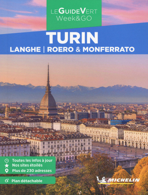 Turin. Langhe, Roero e Monferrato