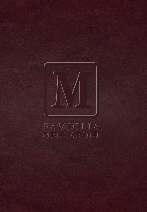 Mencaroni. Storia di una famiglia contadina attraverso tre secoli