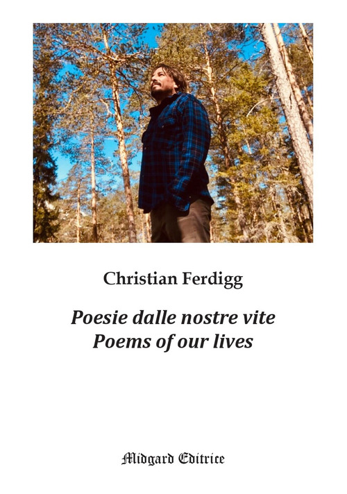Poesie dalle nostre vite-Poems of our lives
