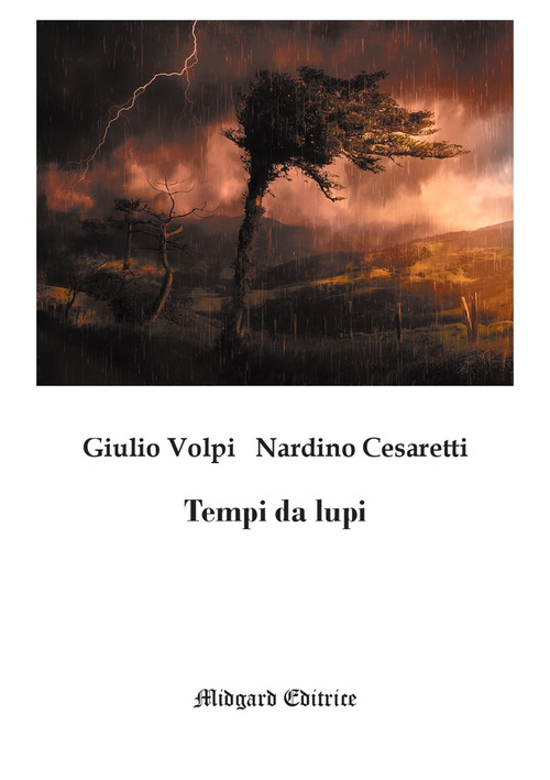 Tempi da lupi