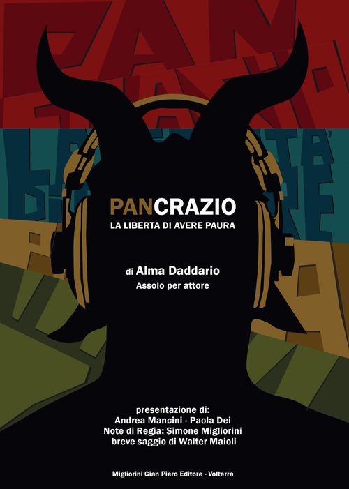 Pancrazio. La libert&agrave; di avere paura