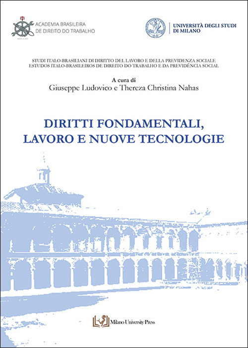 Diritti fondamentali, lavoro e nuove tecnologie