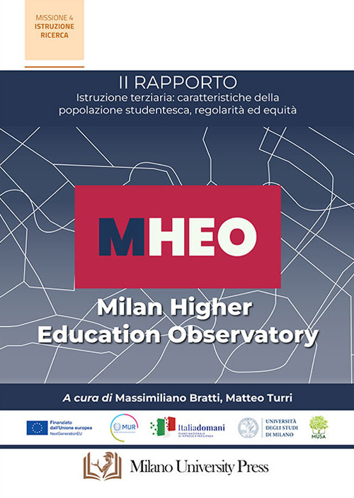 II rapporto MHEO. Istruzione terziaria: caratteristiche della popolazione studentesca, regolarità ed equità