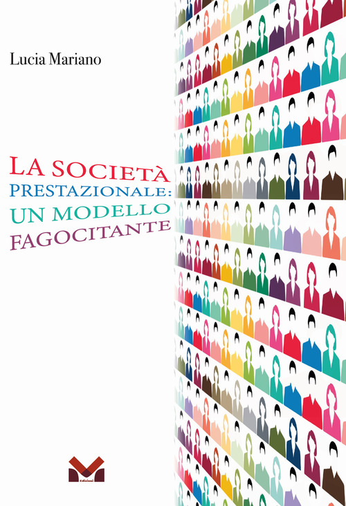 La societ&agrave; prestazionale: un modello fagocitante
