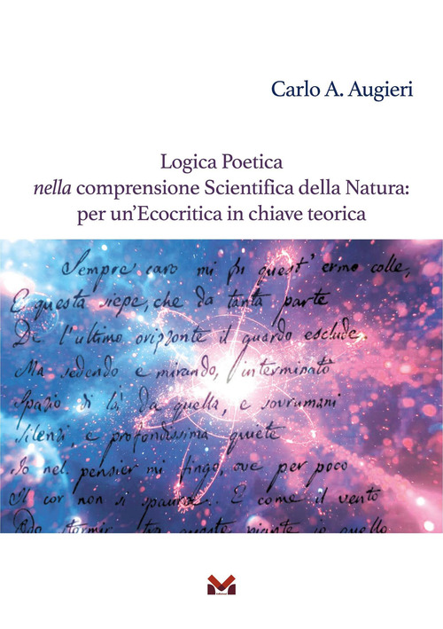 Logica poetica nella comprensione scientifica della natura: per un'ecocritica in chiave teorica