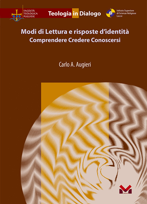 Modi di Lettura e risposte d'identit&agrave;. Comprendere, credere, conoscersi