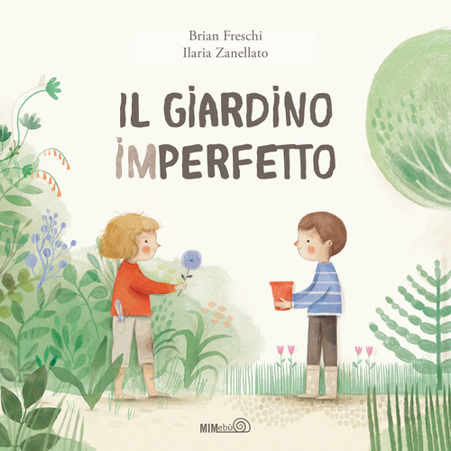 Il giardino imperfetto