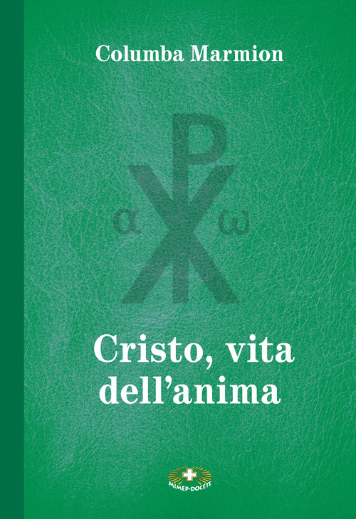 Cristo, vita dell'anima