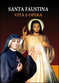 Diario di suor Faustina. Parole di Ges&ugrave; misericordioso. Con 3 CD Audio