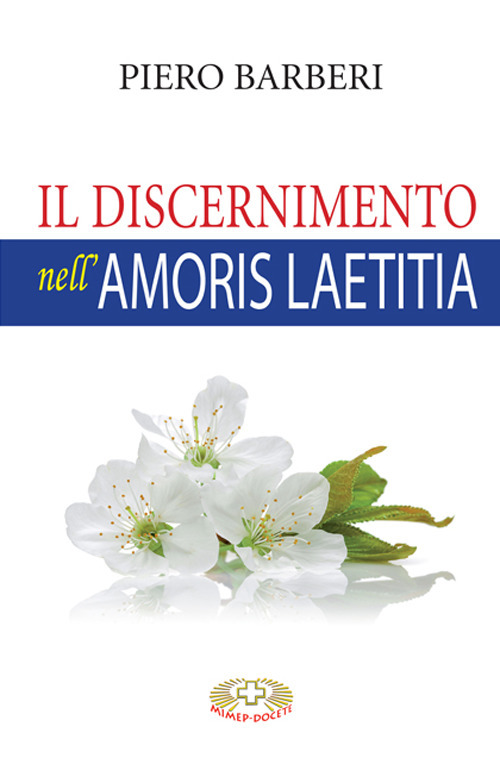 Il discernimento nell'«Amoris laetitia»