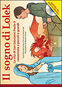 Il sogno di Lolek