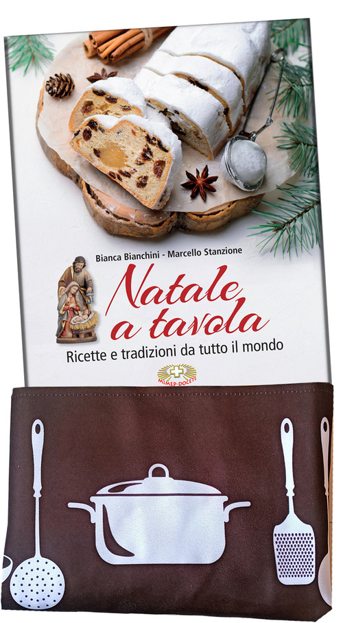 Natale a tavola. Ricette e tradizioni da tutto il mondo