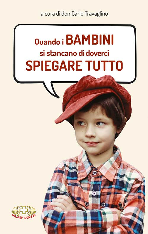 Quando i bambini si stancano di doverci spiegare tutto
