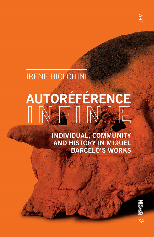 Autor&eacute;f&eacute;rence infinie. Individual, community and history in Miquel Barcel&oacute;'s works
