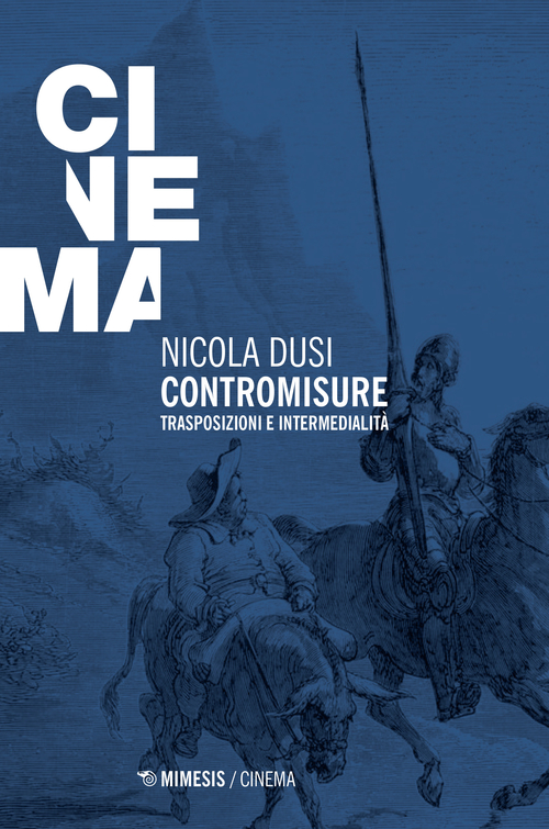 Contromisure. Trasposizioni e intermedialit&agrave;