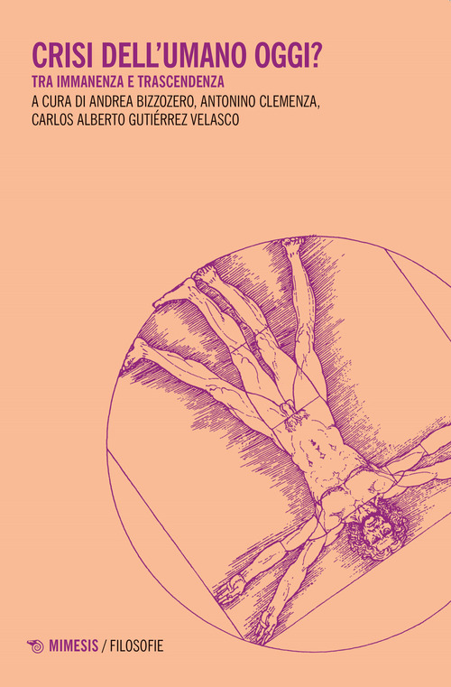 Crisi dell'umano oggi? Tra immanenza e trascendenza