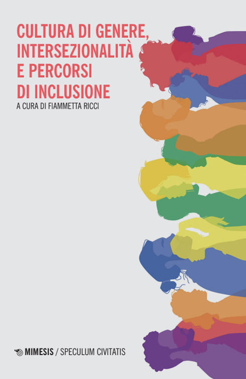 Cultura di genere, intersezionalit&agrave; e percorsi di inclusione