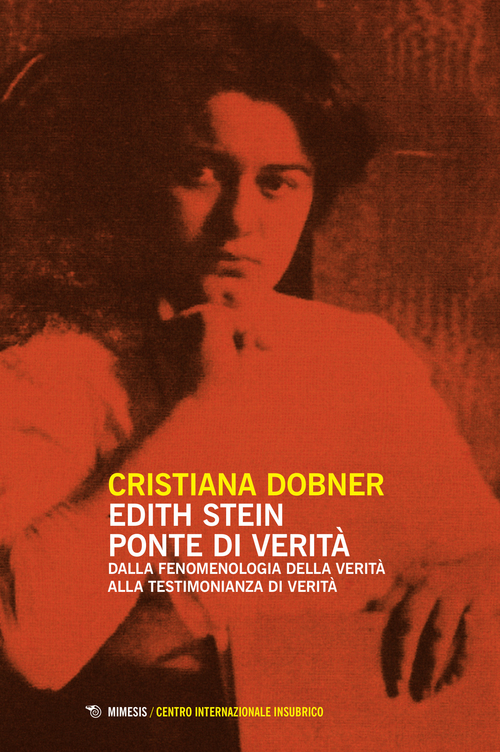 Edith Stein ponte di verit&agrave;