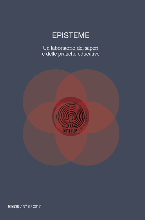 Episteme. Un laboratorio dei saperi e delle pratiche educative nella scuola superiore