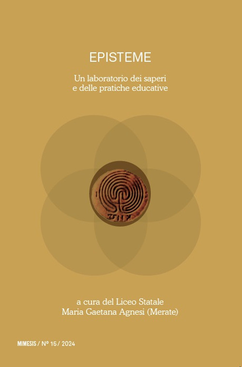 Episteme. Un laboratorio dei saperi e delle pratiche educative nella scuola superiore
