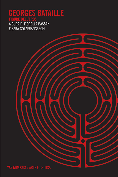 Georges Bataille. Figure dell'eros