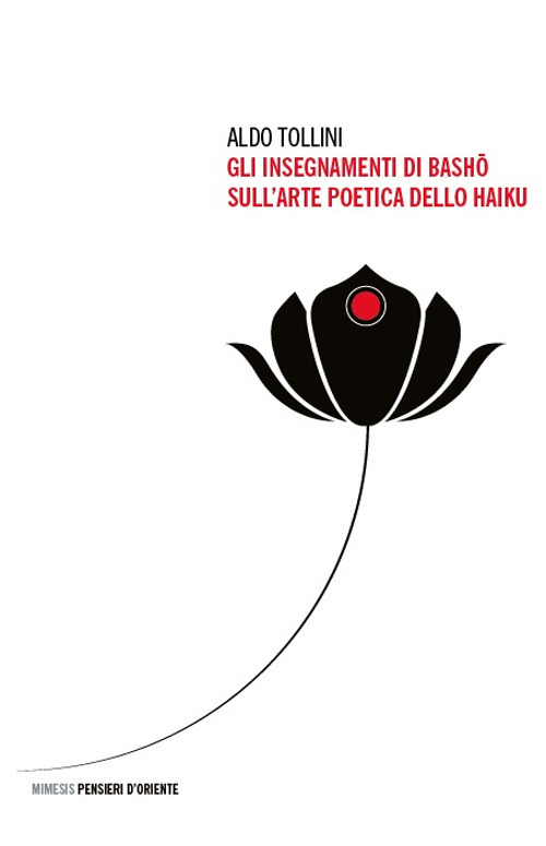 Gli insegnamenti di Bashô sull'arte poetica dello haiku