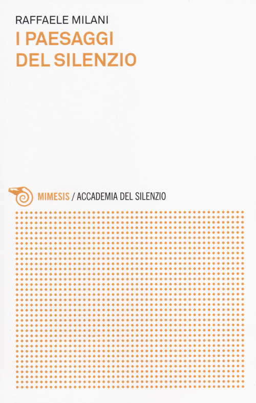 I paesaggi del silenzio