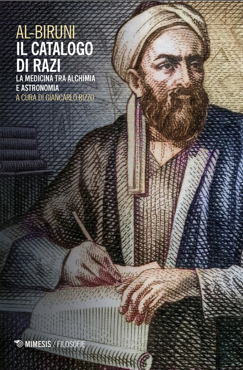 Il catalogo di Razi. La medicina tra alchimia e astronomia