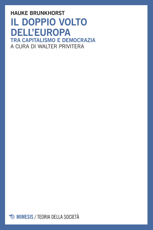 Il doppio volto dell'Europa
