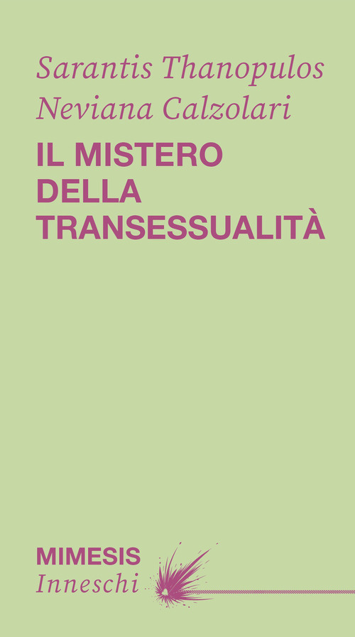 Il mistero della transessualit&agrave;