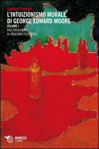 Intuizionismo morale di George Edward Moore