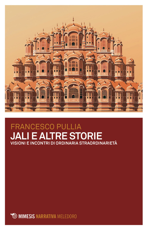 Jali e altre storie. Visioni e incontri di ordinaria straordinariet&agrave;