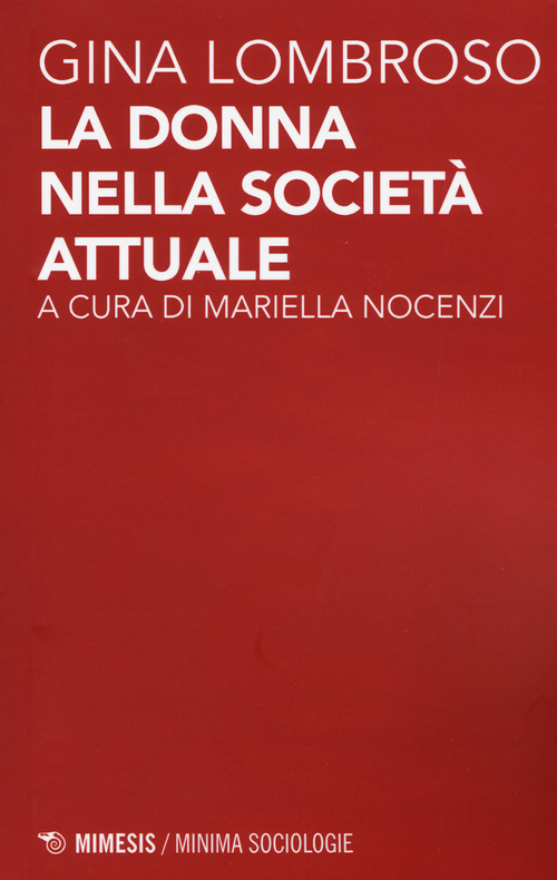 La donna nella societ&agrave; attuale