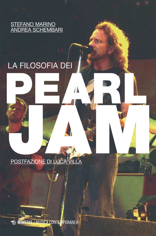 La filosofia dei Pearl Jam