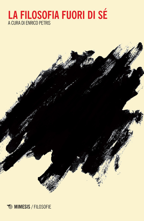 La filosofia fuori di s&eacute;