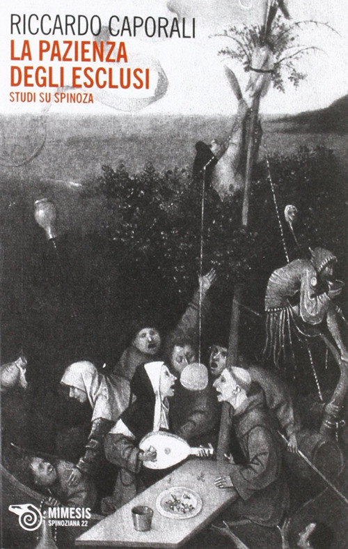 La pazienza degli esclusi. Studi su Spinoza