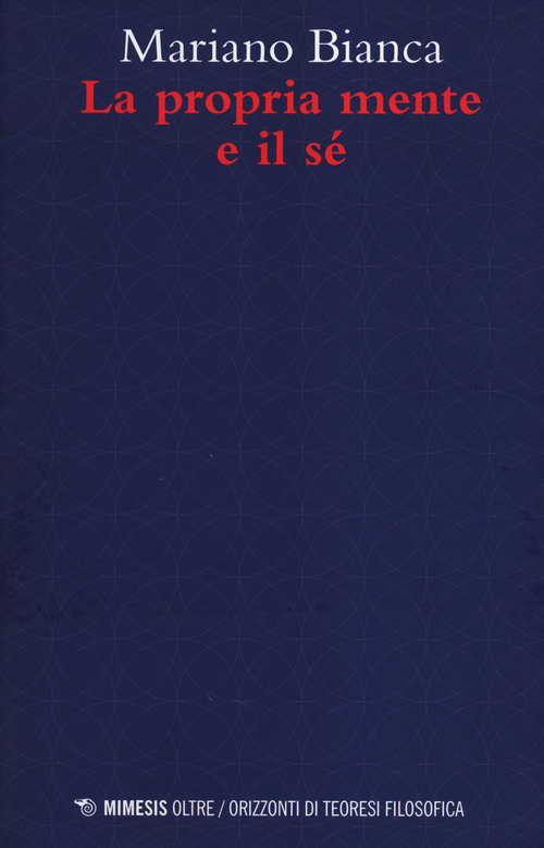 La propria mente e il s&eacute;