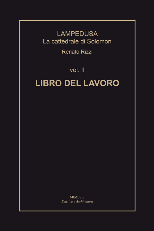 Lampedusa. La cattedrale di Solomon
